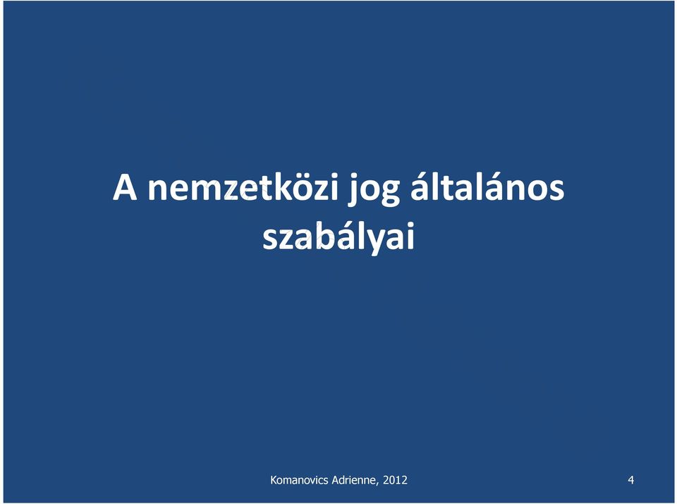 szabályai