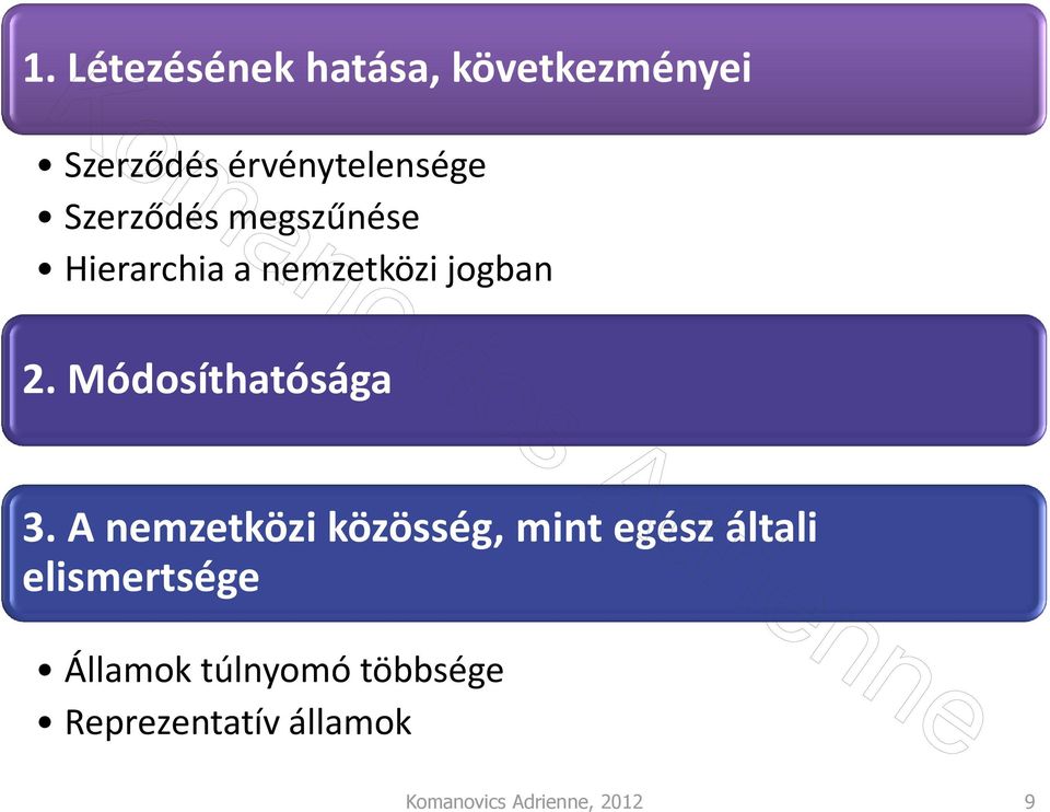 Módosíthatósága 3.