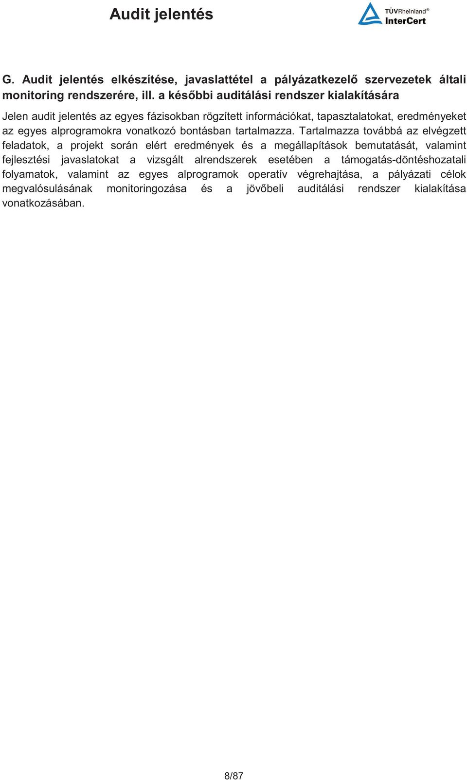 bontásban tartalmazza.