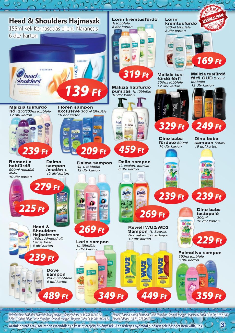 relaxáló illatú 1l LISAN MÁ MAXI Floren sampon exclusive 300ml 239 Ft Romantic habfürdő Lorin krémtusfürdő NK R!