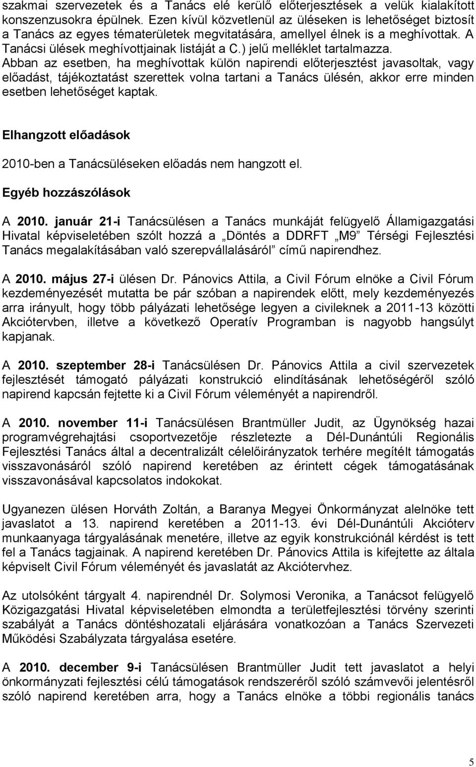 ) jelű melléklet tartalmazza.