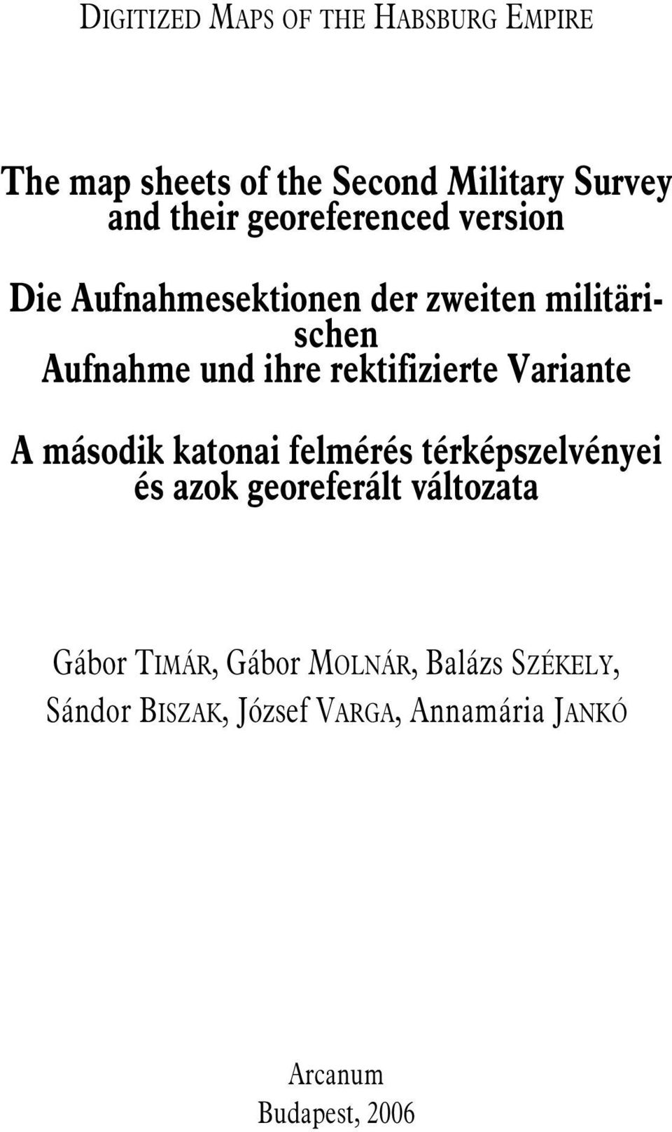 rektifizierte Variante második katonai felmérés térképszelvényei és azok georeferált változata