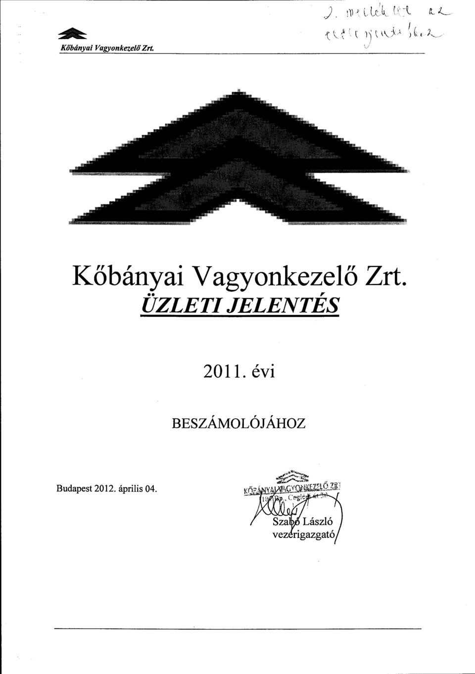 ' / '-.,... Kőbányai Vagynkezelő Zrt.