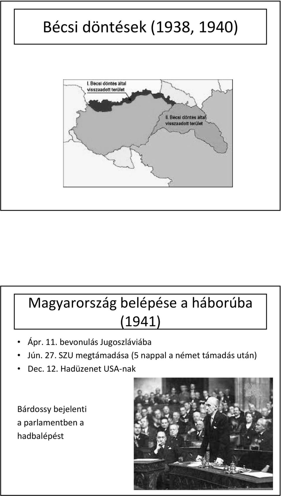 SZU megtámadása (5 nappal a német támadás után) Dec. 12.