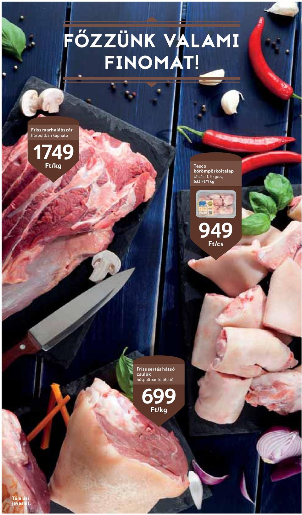 Tesco körömpörköltalap tálcás, 1,5 kg/cs, 633 Ft/1