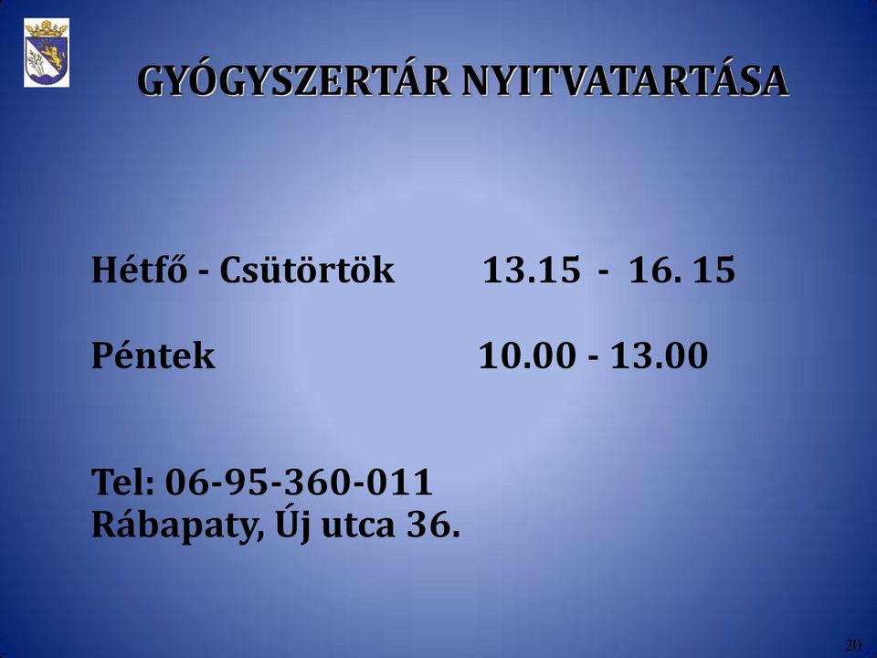 15 Péntek 10.00-13.