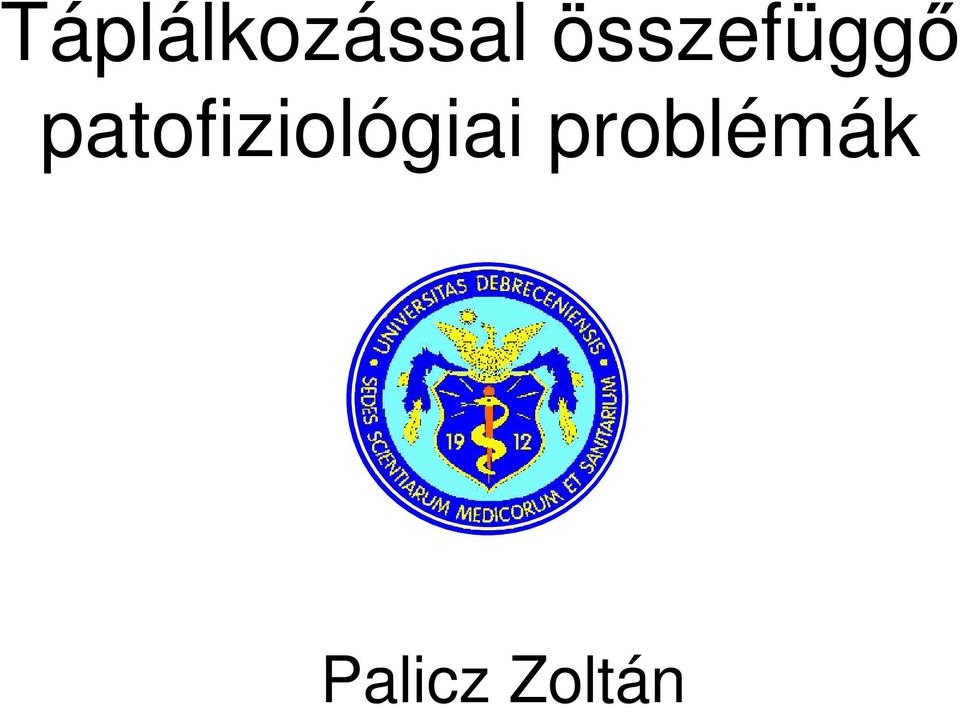 patofiziológiai