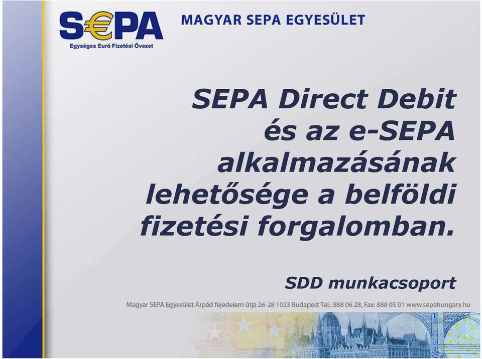 lehetısége a belföldi