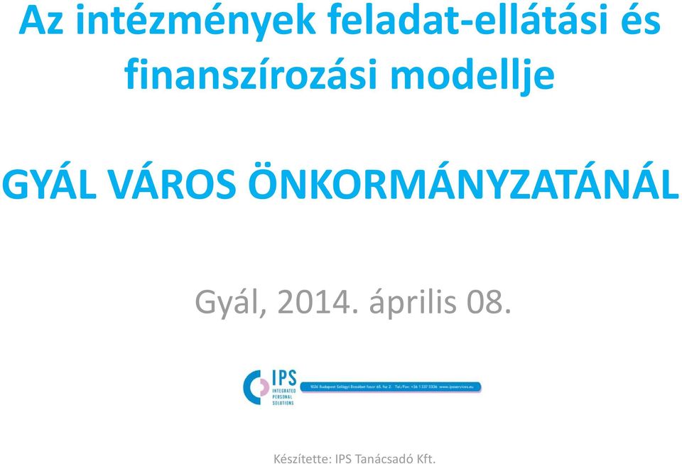finanszírozási modellje