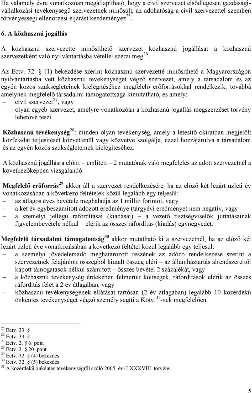 Az Ectv. 32.