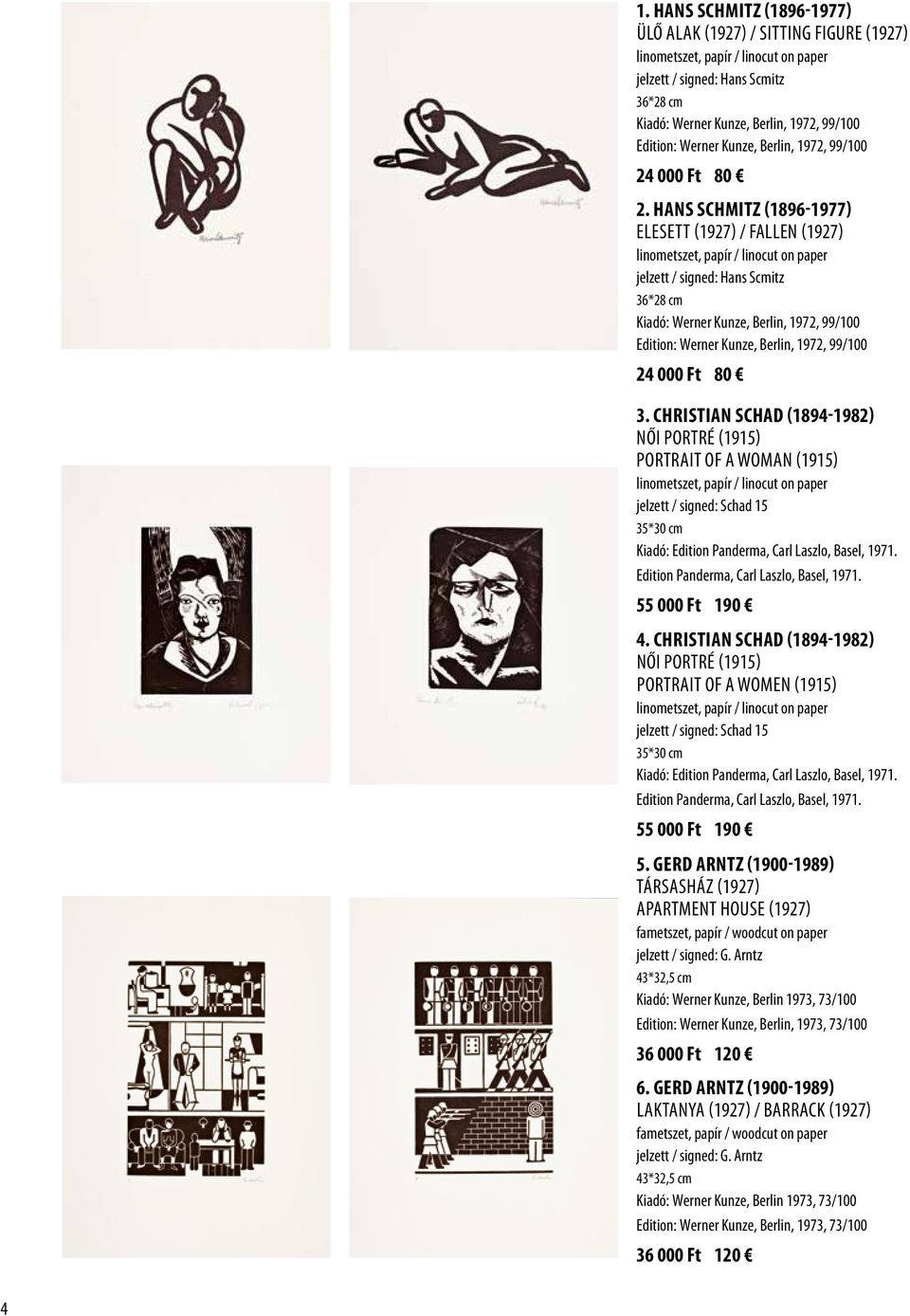 Hans Schmitz (1896-1977) Elesett (1927) / Fallen (1927) linometszet, papír / linocut on paper jelzett / signed: Hans Scmitz 36*28 cm Kiadó: Werner Kunze, Berlin, 1972, 99/100 Edition: Werner Kunze,