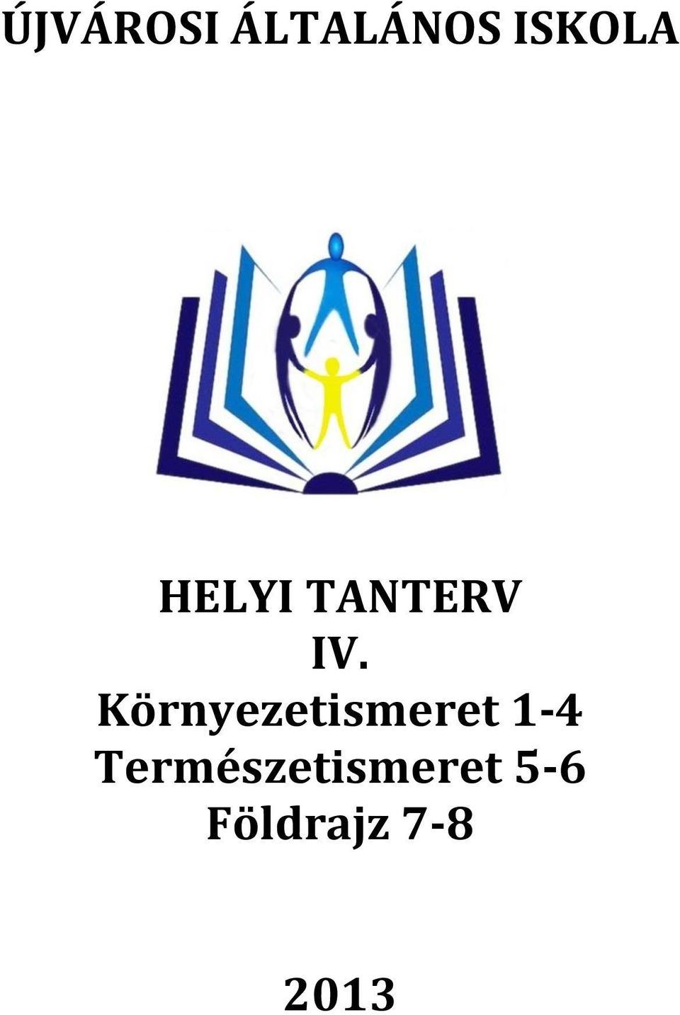 Környezetismeret 1-4