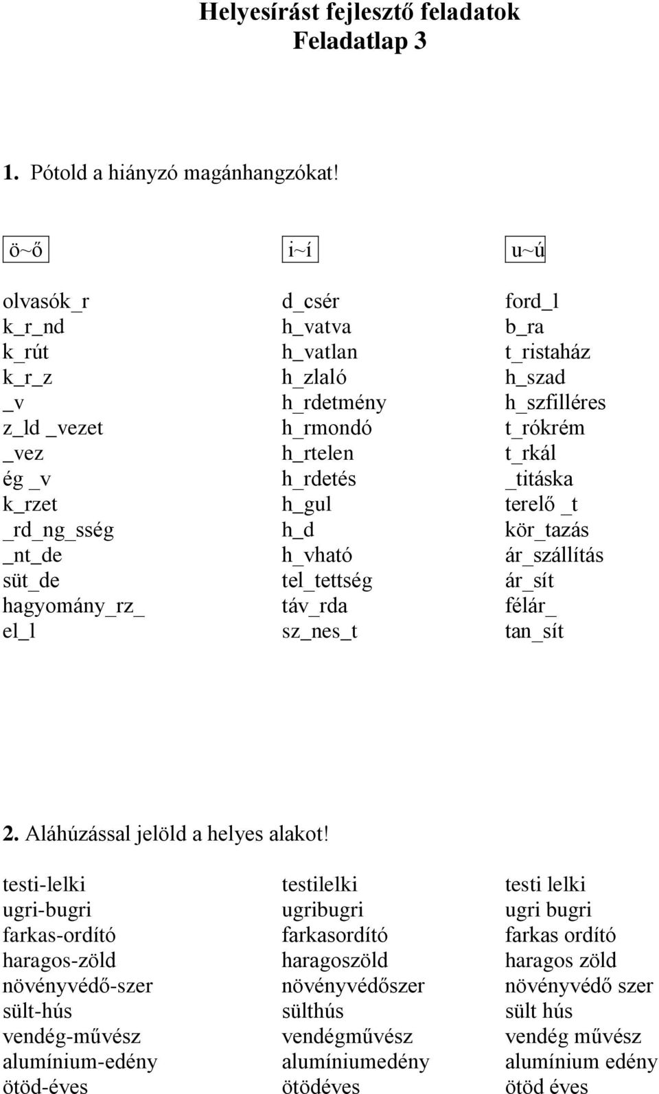 Helyesírást fejlesztő feladatok Feladatlap 1 - PDF Ingyenes letöltés