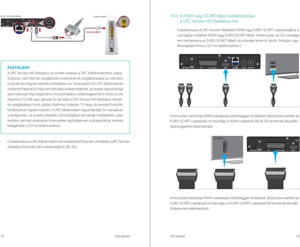 UPC Horizon Mediabox Felhasználói kézikönyv Üzembehelyezési segédlet és  használati útmutató KAON KCF-SA900PCO - PDF Free Download