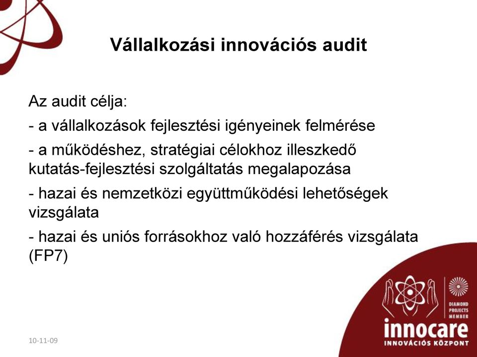 kutatás-fejlesztési szolgáltatás megalapozása - hazai és nemzetközi