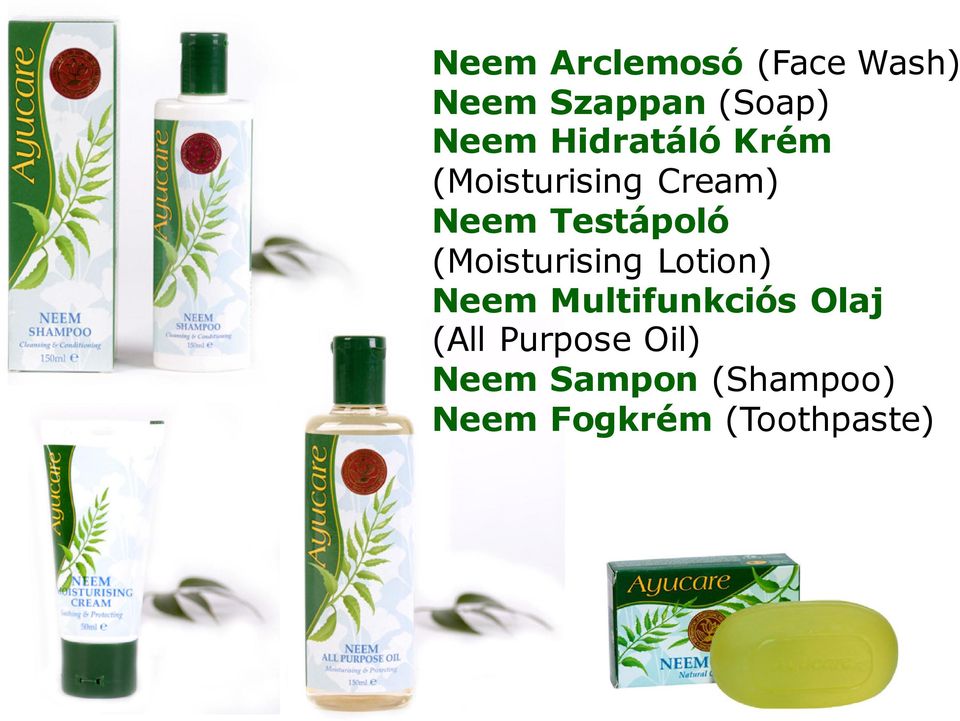 (Moisturising Lotion) Neem Multifunkciós Olaj (All