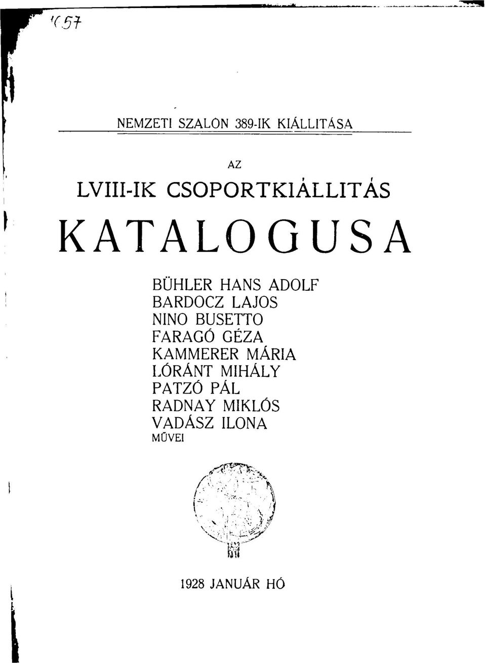 LAJOS NINO BUSETTO FARAGÓ GÉZA KAMMERER MÁRIA LÓRÁNT