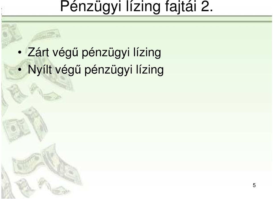 Zárt végű pénzügyi