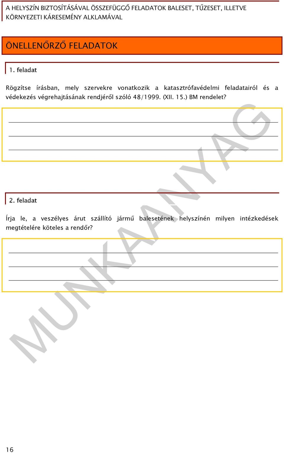 feladatairól és a védekezés végrehajtásának rendjéről szóló 48/1999. (XII. 15.