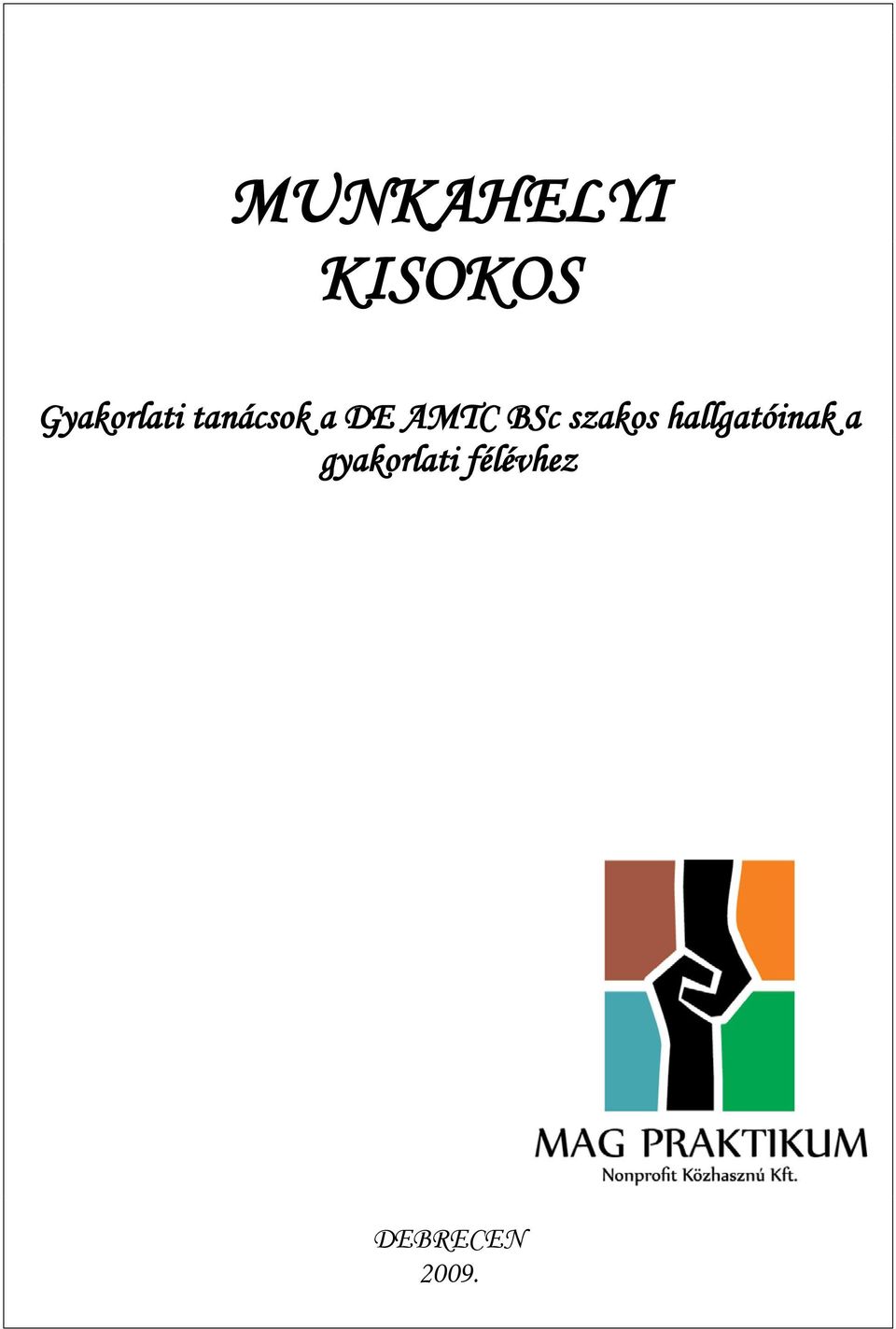 AMTC BSc szakos