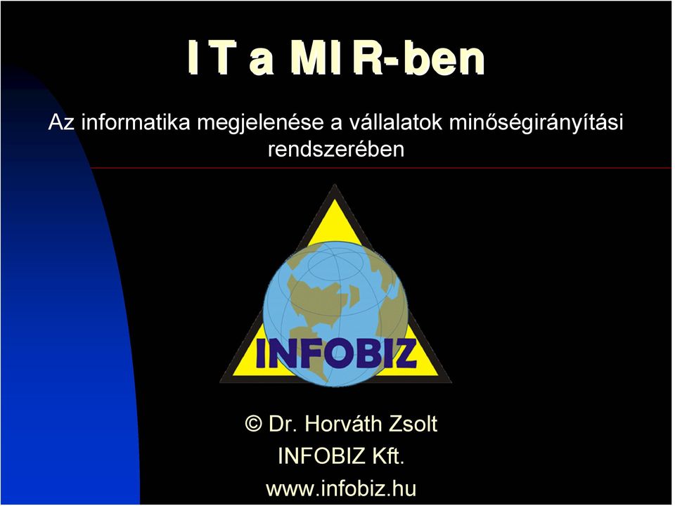 minőségirányítási rendszerében