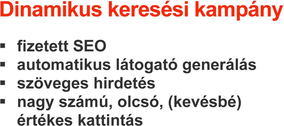 generálás szöveges hirdetés nagy