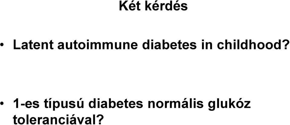 nagyapák és. és shestakov m. diabetes diagnosztika kezelés megelőzése)