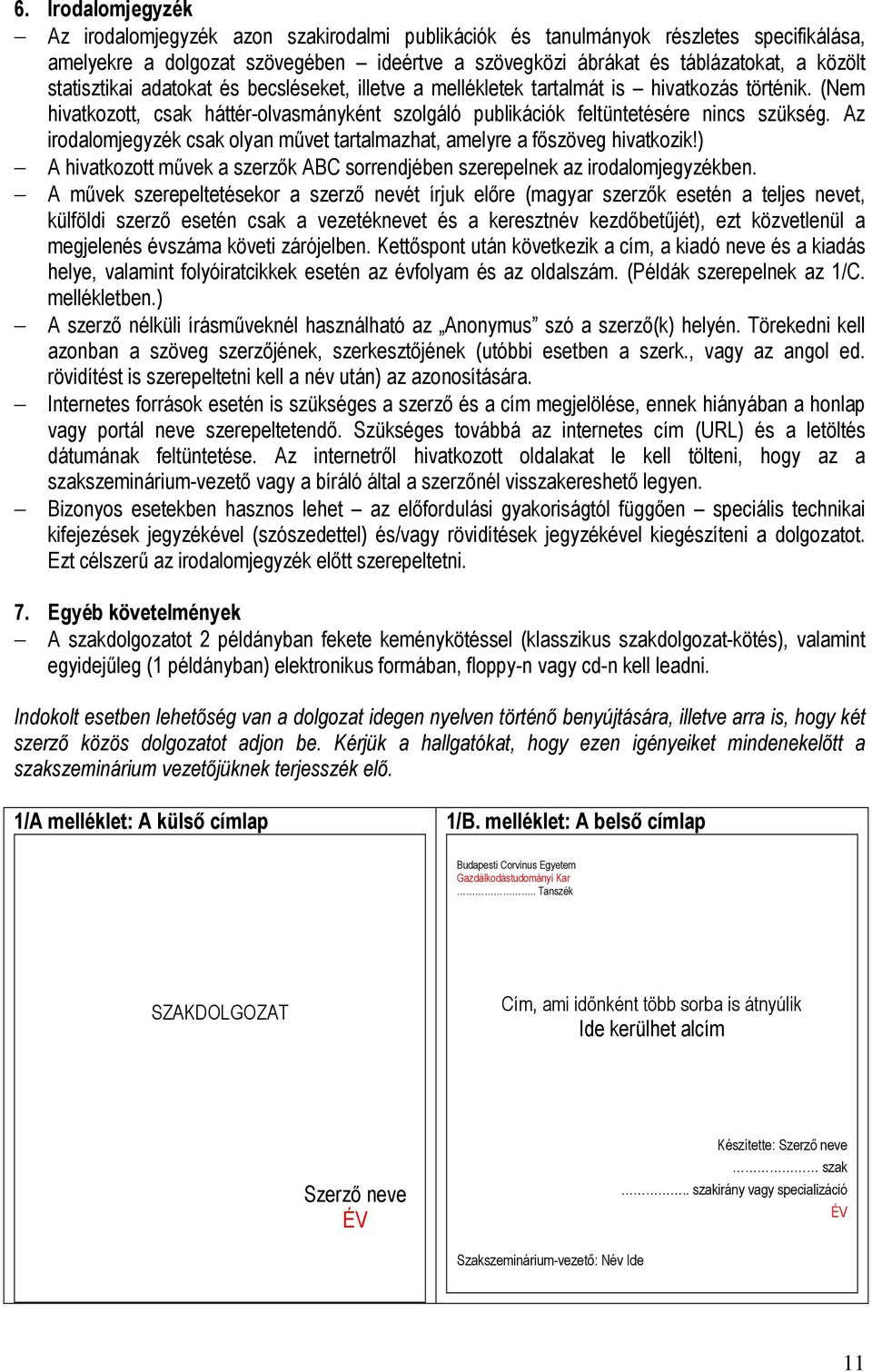 Tanulmányi és Vizsgaszabályzat Gazdálkodástudományi Kar Melléklet 1 - PDF  Free Download