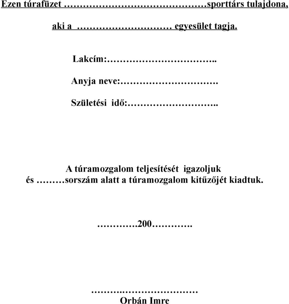 Születési idő:.