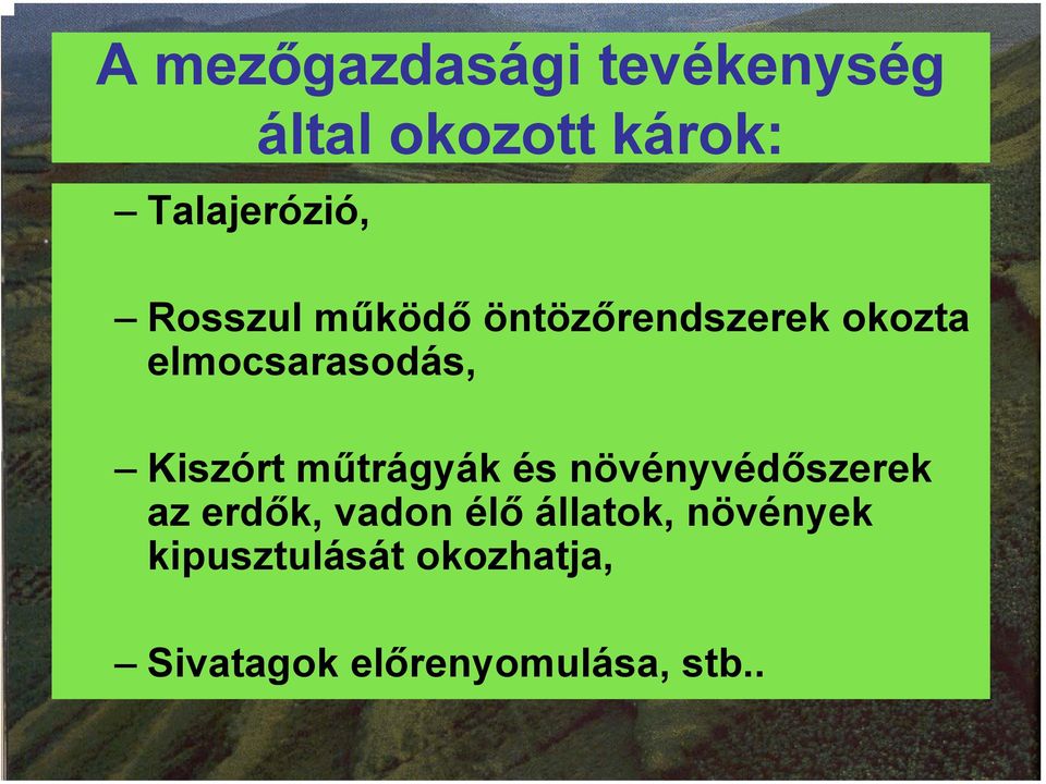 műtrágyák és növényvédőszerek az erdők, vadon élő állatok,