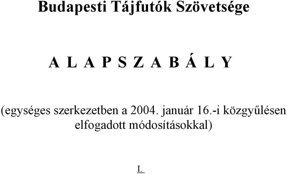 szerkezetben a 2004. január 16.