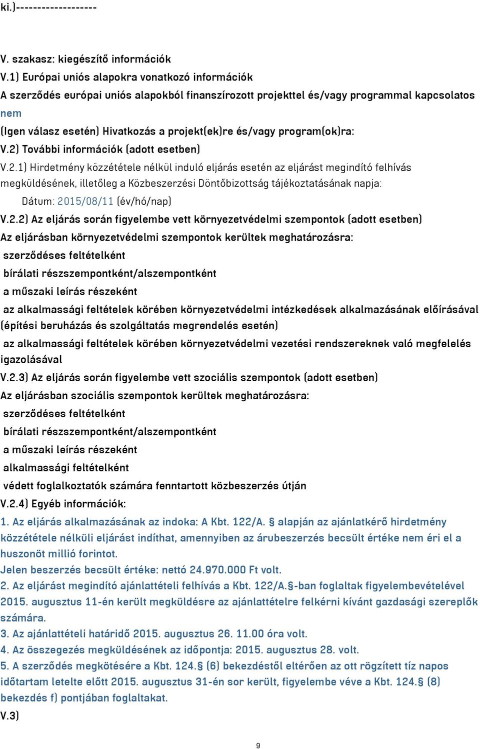 és/vagy program(ok)ra: V.2)