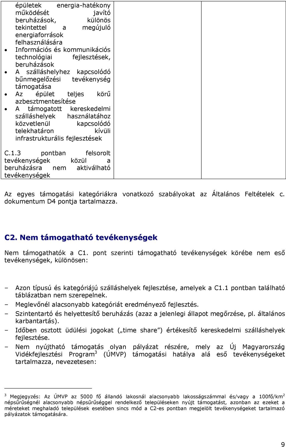 kívüli infrastrukturális fejlesztések C.1.