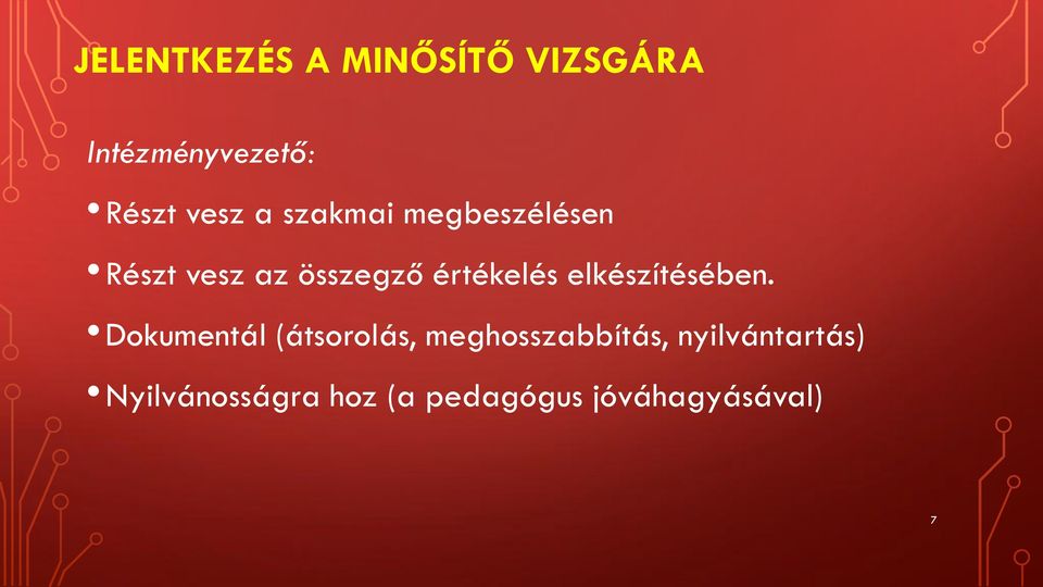 elkészítésében.