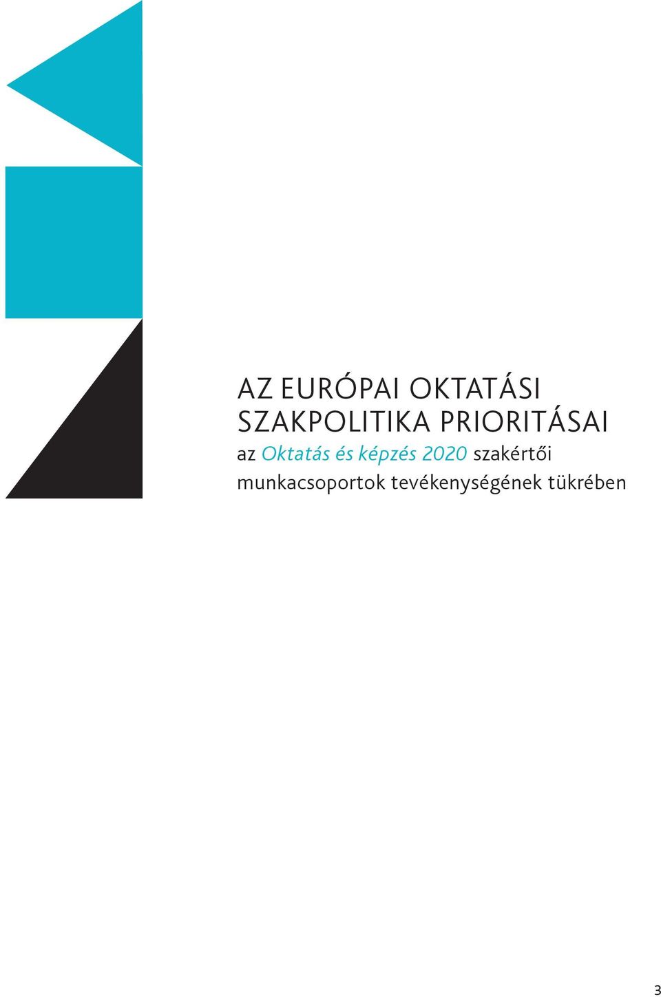 Oktatás és képzés 2020