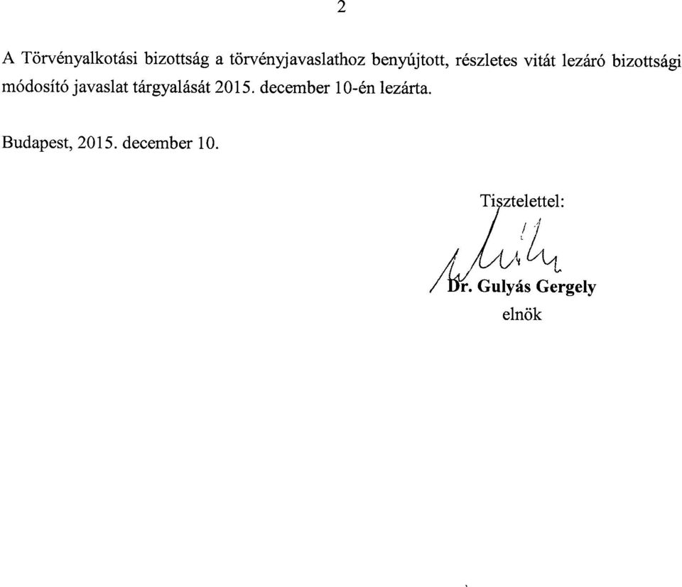 módosító javaslat tárgyalását 2015.