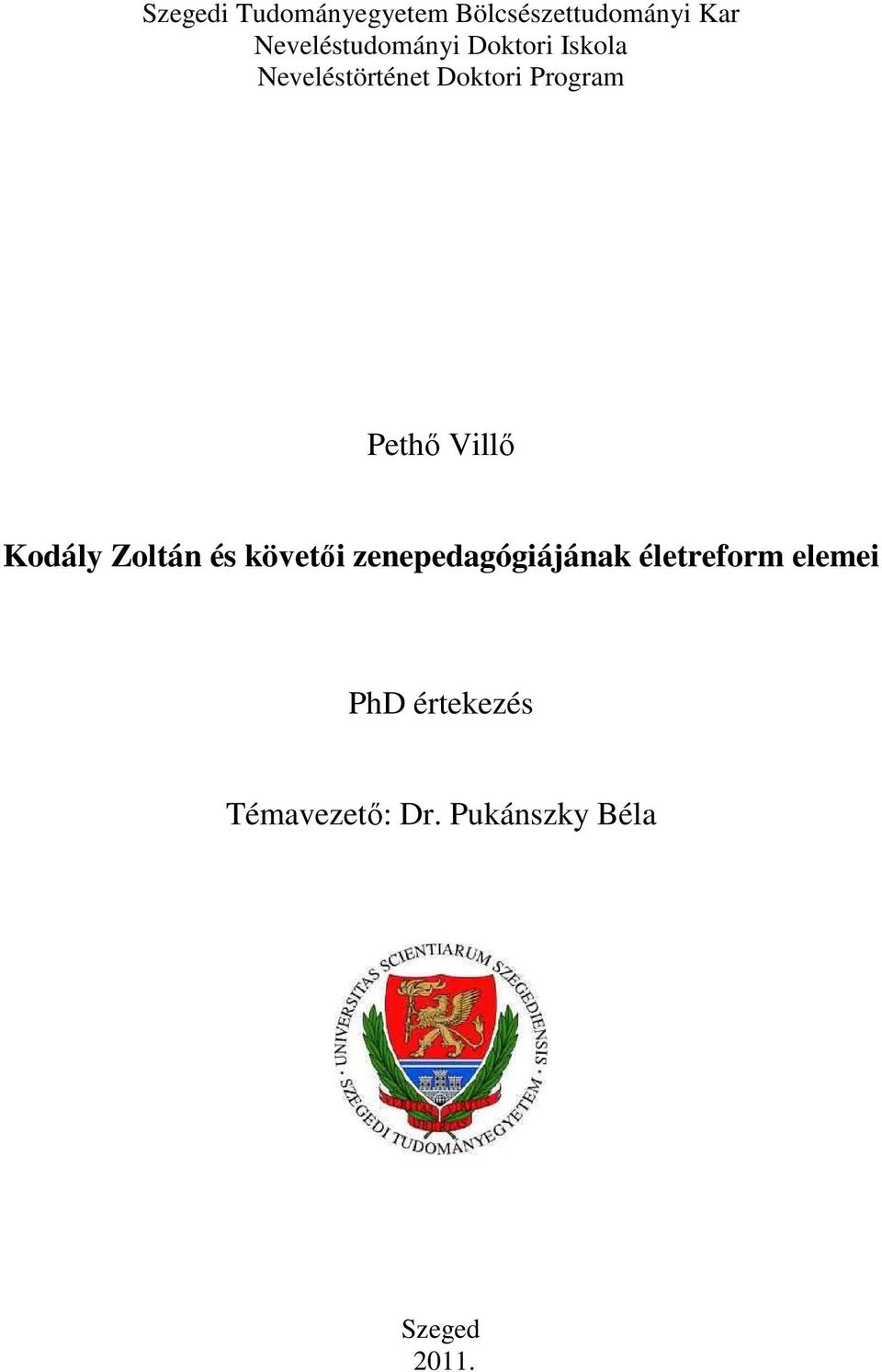 Program Pethő Villő Kodály Zoltán és követői