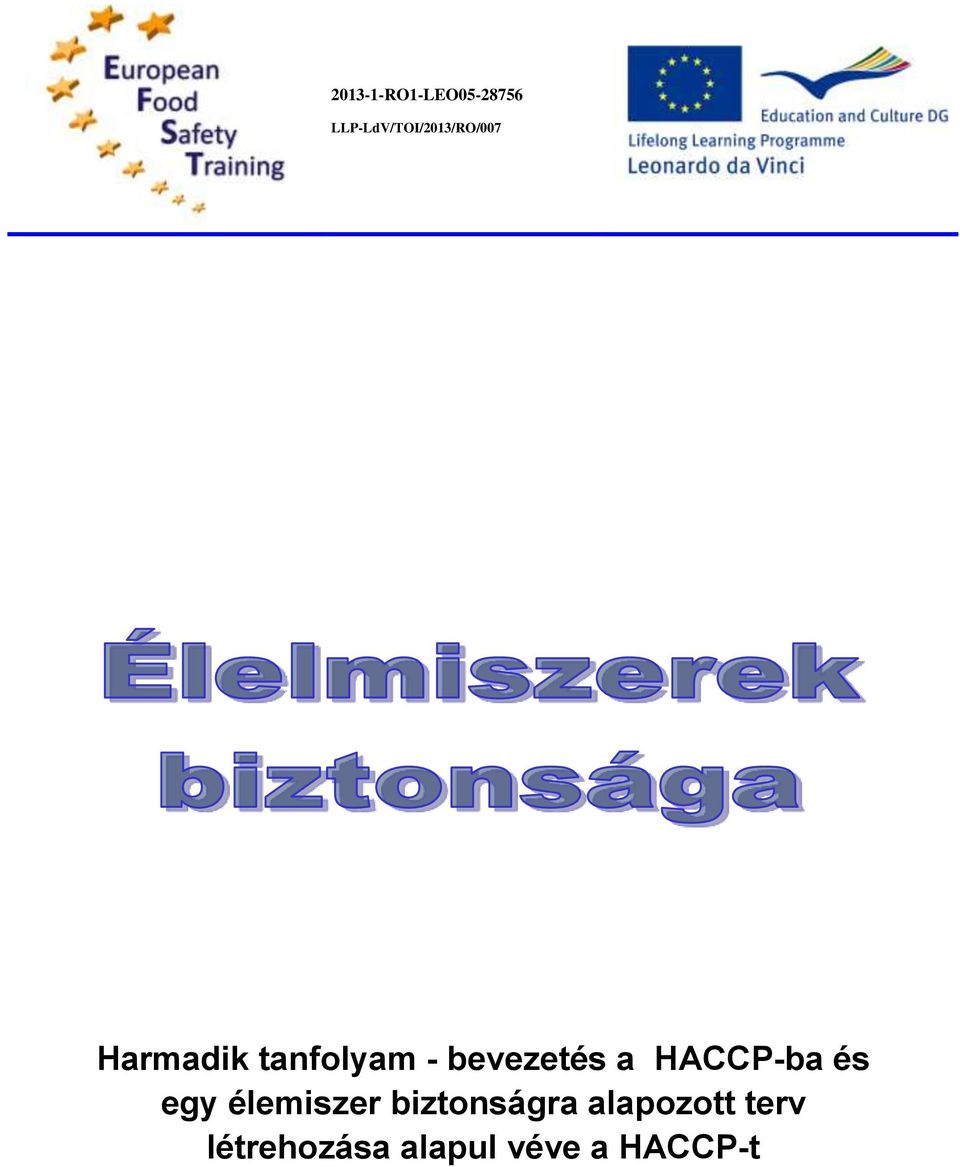 tanfolyam - bevezetés a HACCP-ba és egy