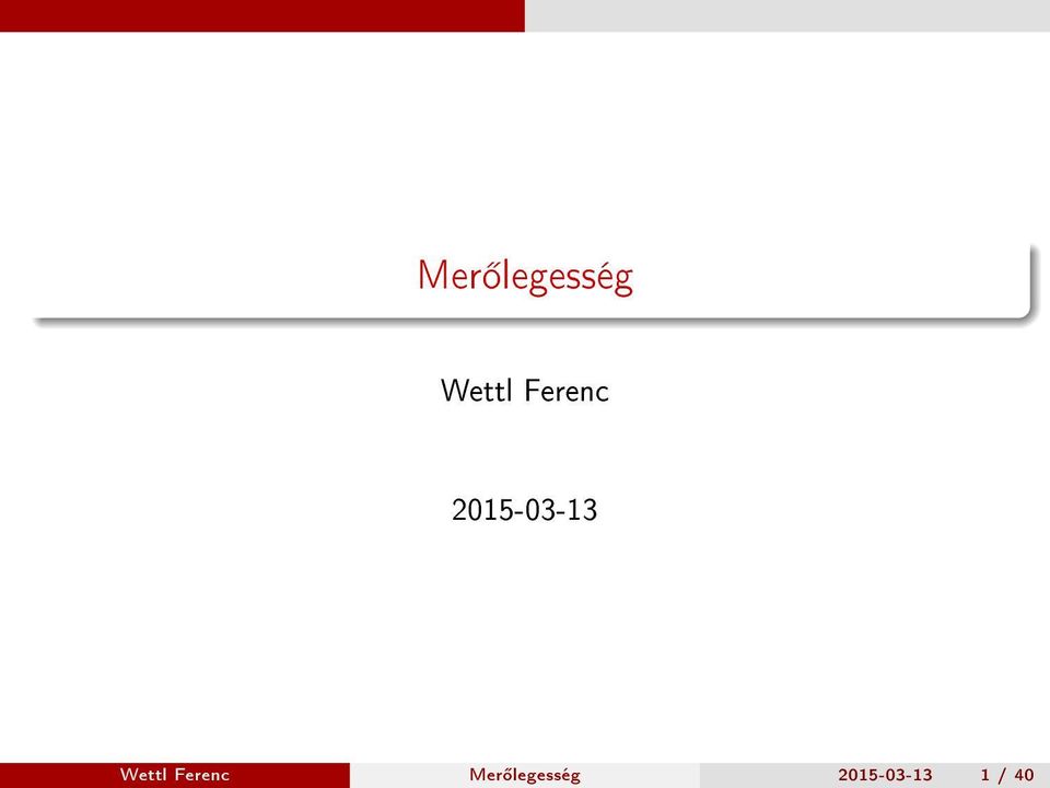 Wettl Ferenc Mer