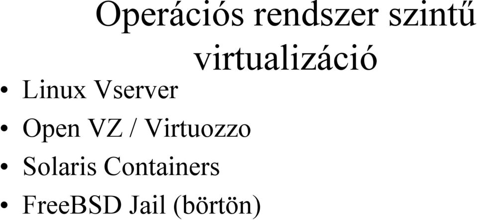 Virtuozzo Solaris Containers