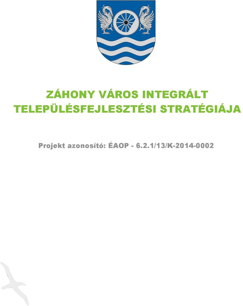 STRATÉGIÁJA Projekt