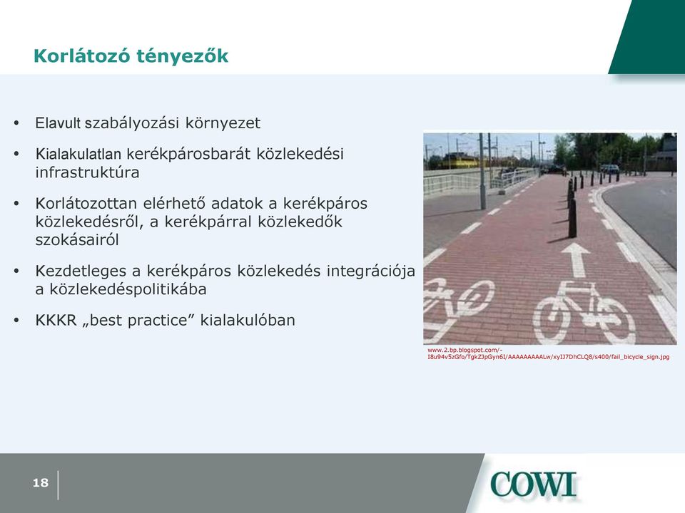 szokásairól Kezdetleges a kerékpáros közlekedés integrációja a közlekedéspolitikába KKKR best