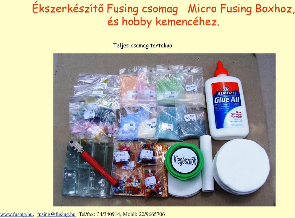 Teljes csomag tartalma www.fusing.