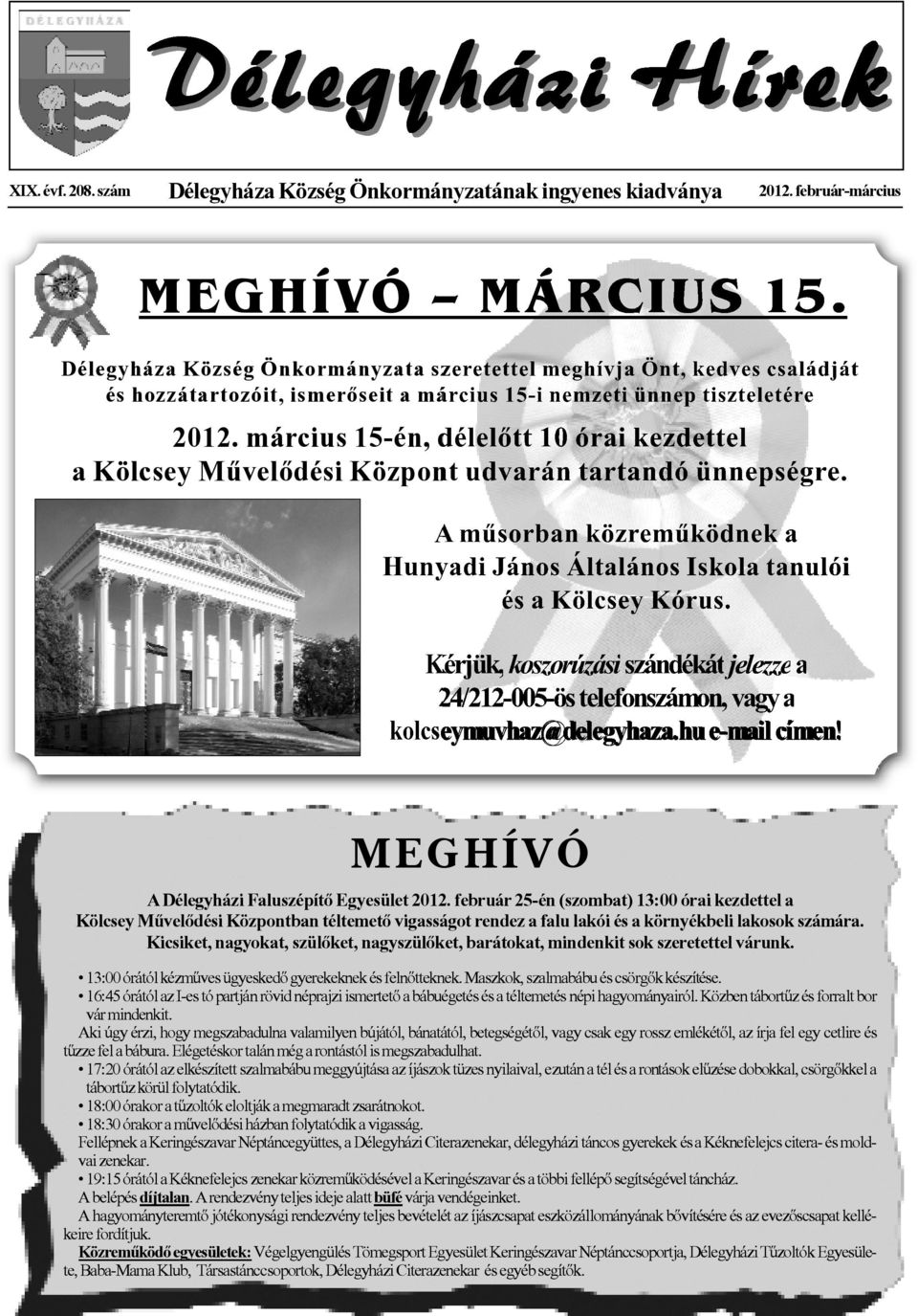 Délegyháza Község Önkormányzatának ingyenes kiadványa MEGHÍVÓ MÁRCIUS PDF  Free Download