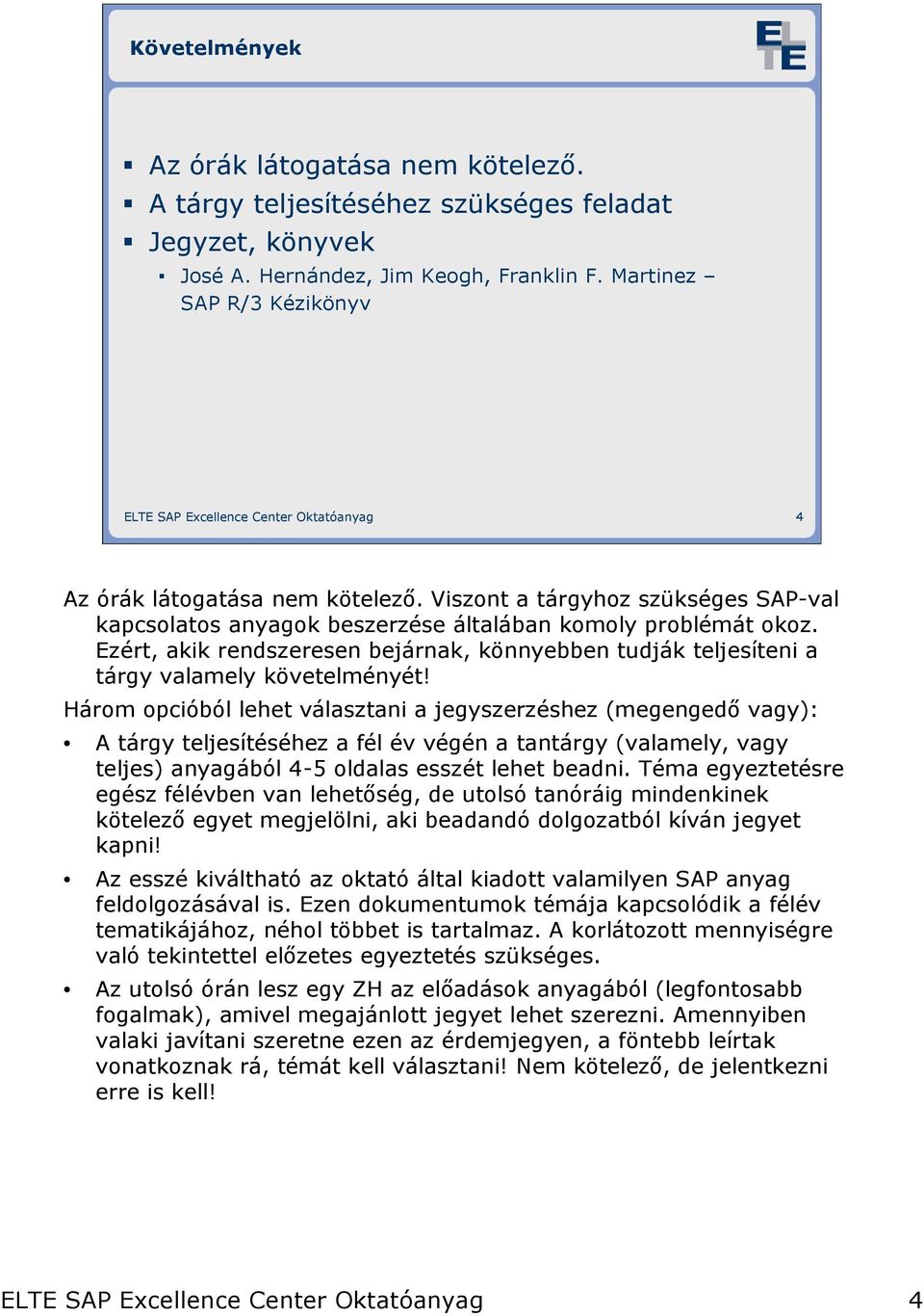 Bevezetés az SAP világába. 0. Bevezetı elıadás - PDF Ingyenes letöltés