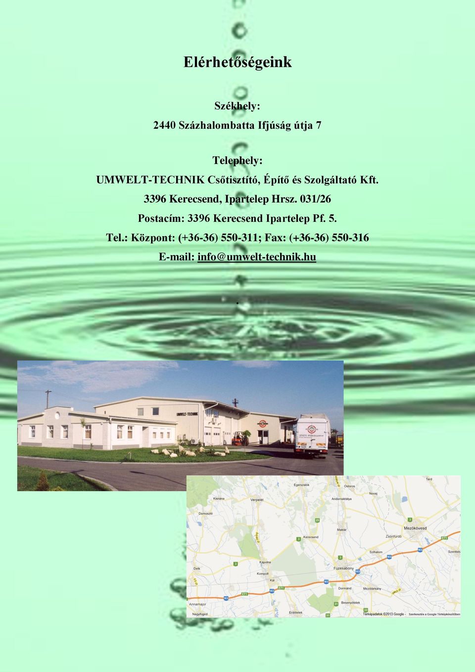 3396 Kerecsend, Ipartelep Hrsz.