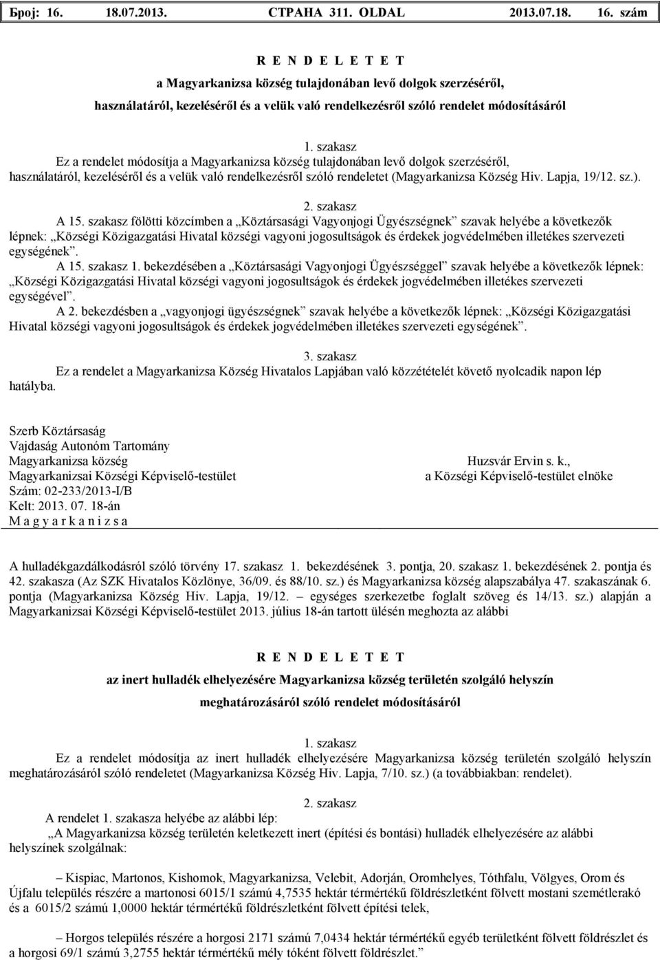 Lapja, 19/12. sz.). 2. szakasz A 15.