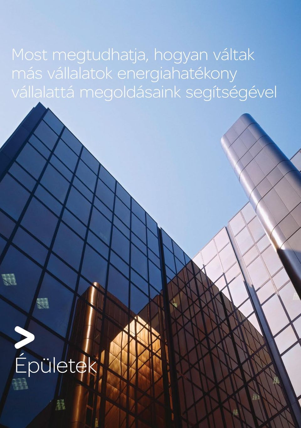 megoldásaink segítségével Épületek 14