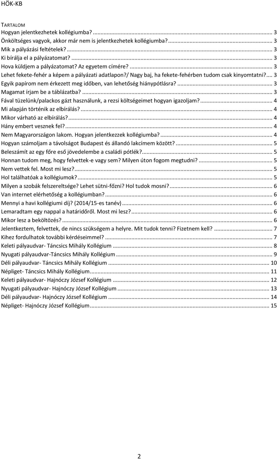 HÖK-KB KOLLÉGIUMI KISOKOS - PDF Free Download