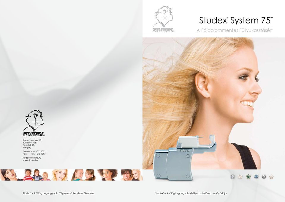 Hungary Telefon: + 36 1-312 1397 Fax: + 36 1-312 1397 studex@t-online.hu www.